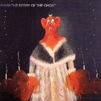 "The Story Of The Ghost" album by Phish