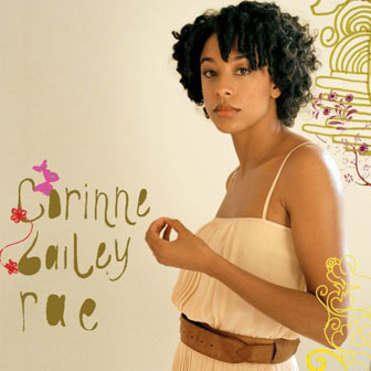 "Like A Star" by Corinne Bailey Rae