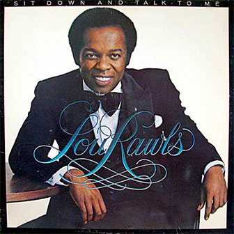 "Sit Down And Talk To Me" album by Lou Rawls