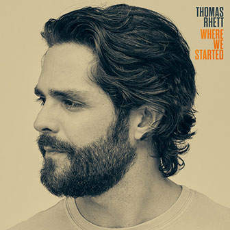 "Half Of Me" by Thomas Rhett