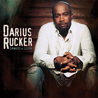 "Alright" by Darius Rucker