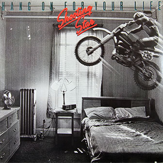 "Hang On For Your Life" album by Shooting Star