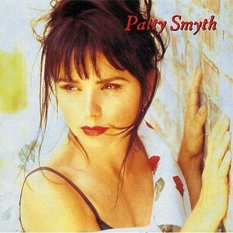 "No Mistakes" by Patty Smyth