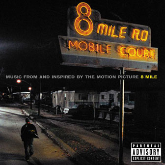 "8 Mile" soundtrack