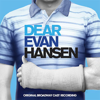 "Dear Evan Hansen" soundtrack "Dear Evan Hansen" soundtrack