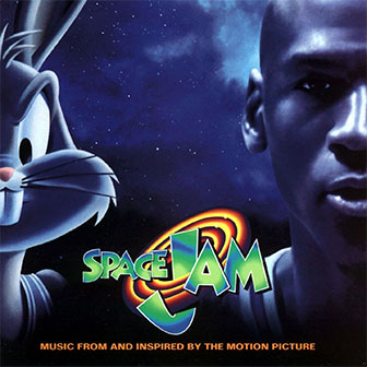 "Space Jam" soundtrack