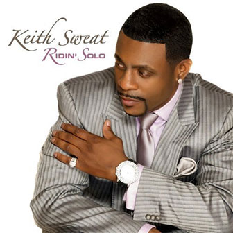 "Ridin' Solo" album by Keith Sweat