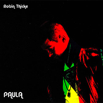 "Get Her Back" by Robin Thicke "Get Her Back" by Robin Thicke