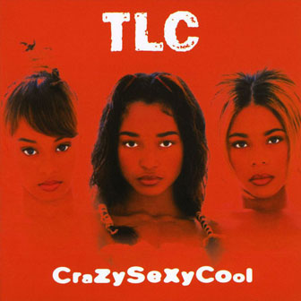 "CrazySexyCool" album