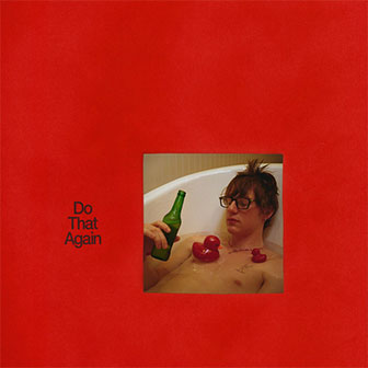 "Do That Again" album "Do That Again" album