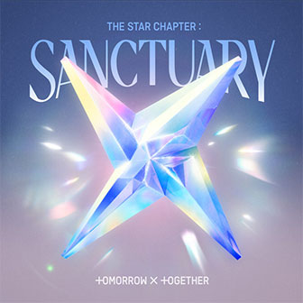 "The Star Chapter: Sanctuary" album by Tomorrow X Together