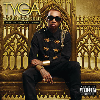 "Careless World" album by Tyga