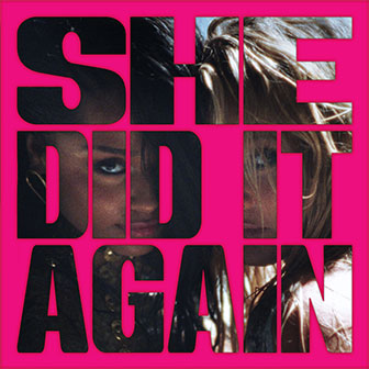 "She Did It Again"
