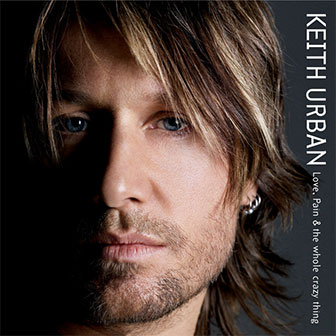 "Stupid Boy" by Keith Urban