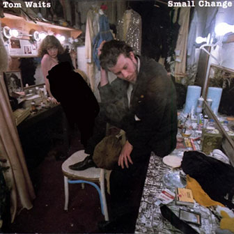 "Small Change" album