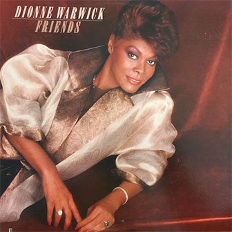 "Friends" album by Dionne Warwick