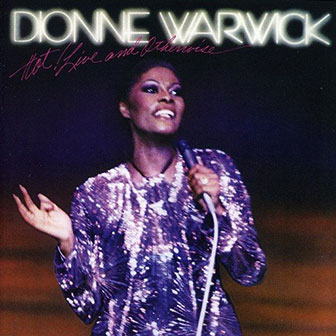 "Hot! Live And Otherwise" album by Dionne Warwick