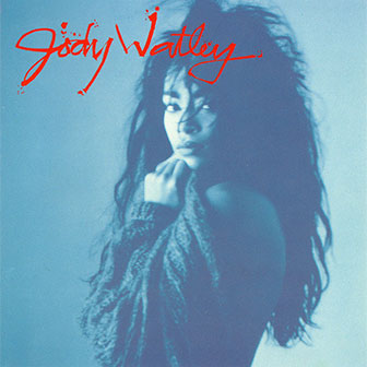 "Still A Thrill" by Jody Watley