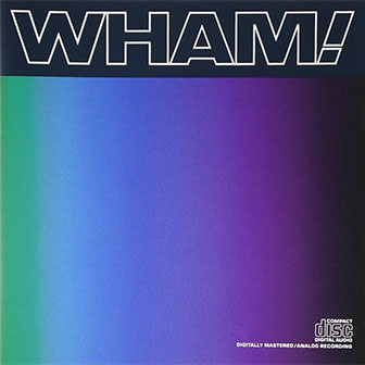 "Last Christmas" by Wham!