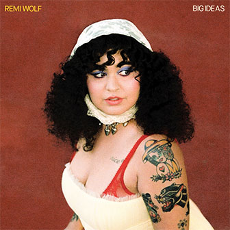 "Big Ideas" album by Remi Wolf