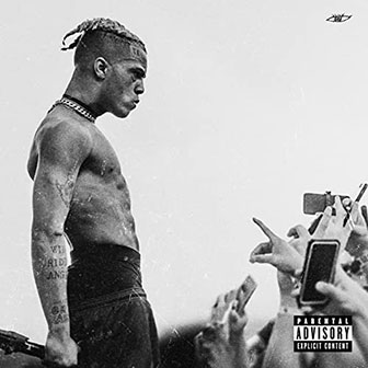 "Look At Me: The Album" by XXXTentacion