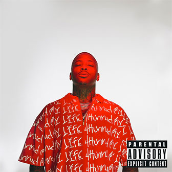 "My Life 4Hunnid" album by YG "My Life 4Hunnid" album by YG