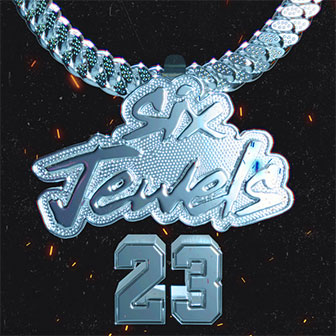 "Six Jewels 23" album by Yng Lvcas