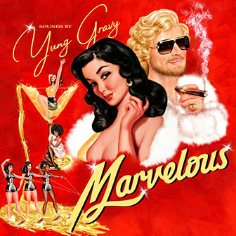 "Marvelous" album by Yung Gravy