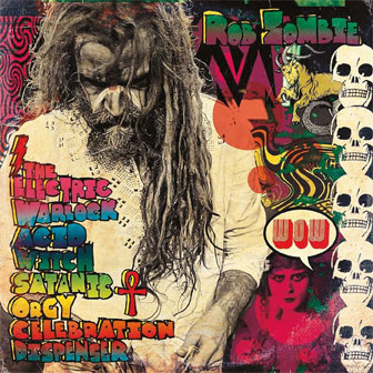 "Electric Warlock Acid Witch Satanic Orgy Celebration Dispenser" album "Electric Warlock Acid Witch Satanic Orgy Celebration Dispenser" album