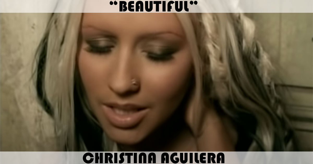 "Beautiful" by Christina Aguilera