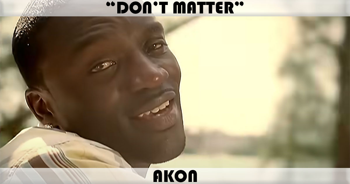 "Don't Matter"