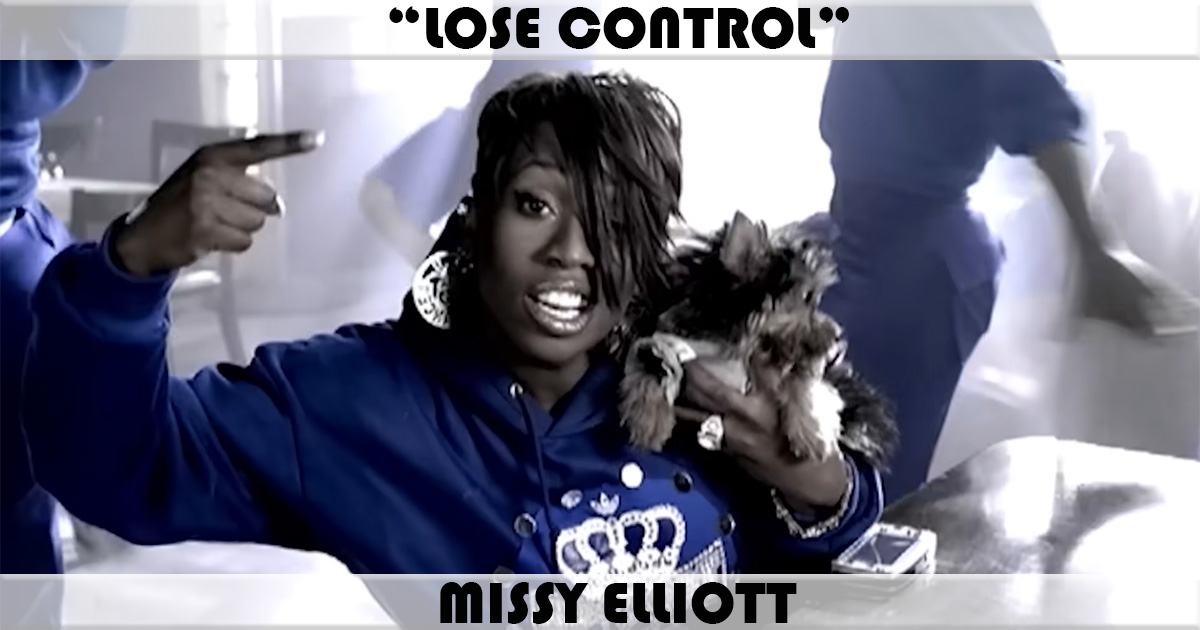 "Lose Control" by Missy Elliott