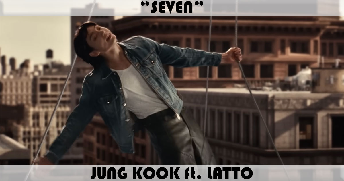 "Seven" by Jung Kook