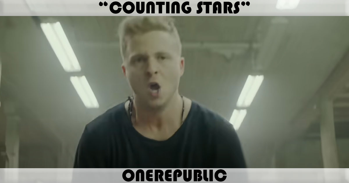 "Counting Stars" by OneRepublic