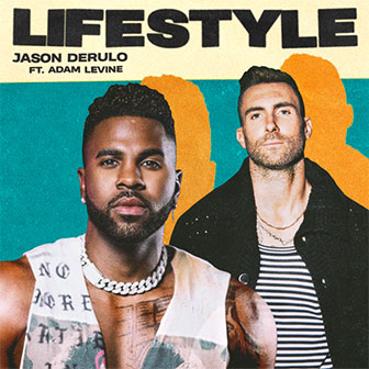 "Lifestyle" by Jason Derulo