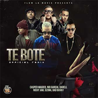 "Te Bote" by Casper Magico