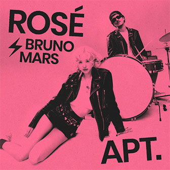 "APT." by Rose & Bruno Mars