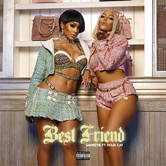 "Best Friend" by Saweetie