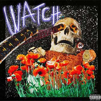 "Watch" by Travis Scott