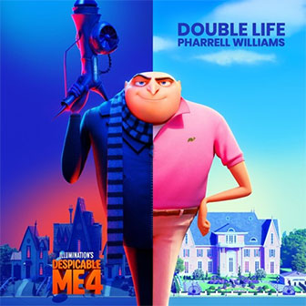 "Double Life" by Pharrell Williams